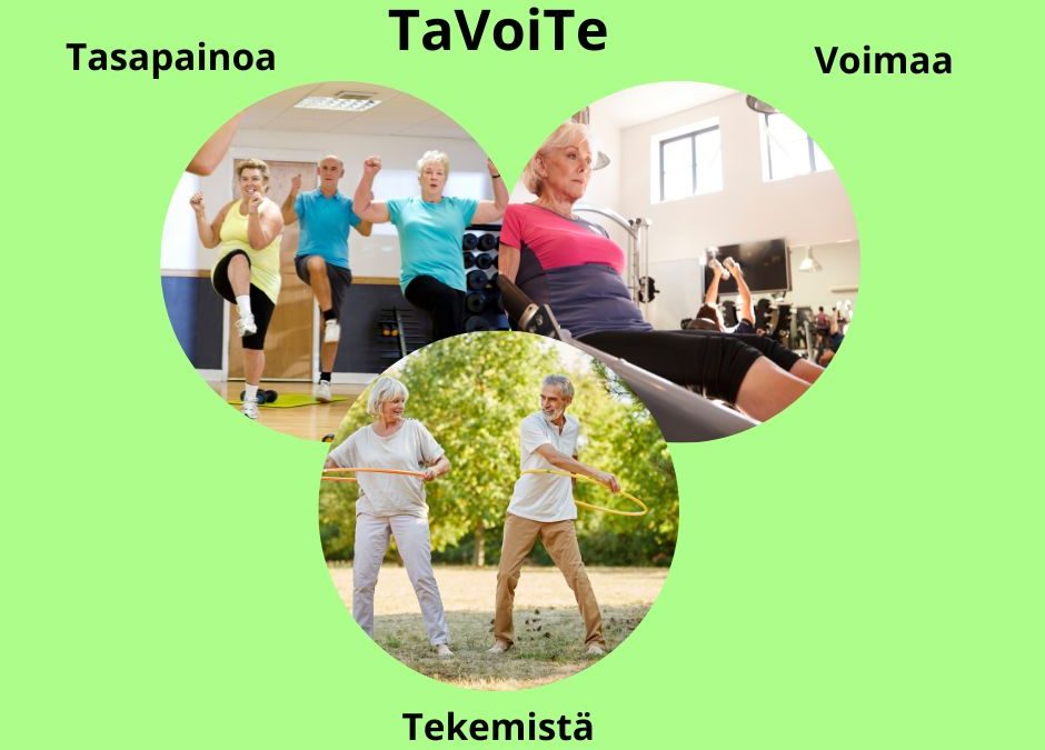 Hei Seniori! Meillä alkaa voima-tasapaino TaVoiTe-liikuntaryhmä!