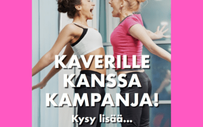 Jäsenasiakas! Kaverille kanssa kampanja voimassa helmikuun ajan!