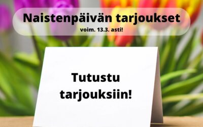 Naistenpäivän kuntoilutarjoukset (voimassa 13.3. asti)